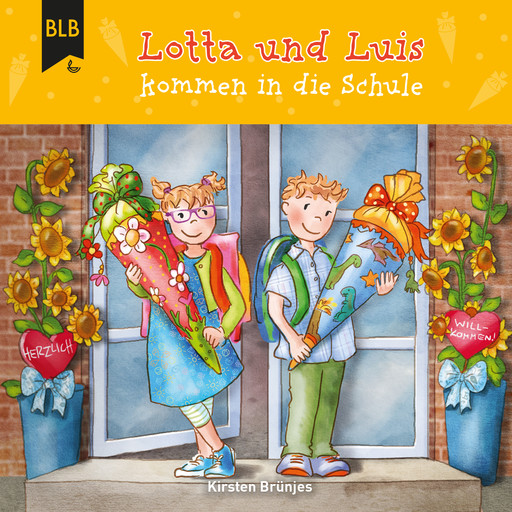 Lotta und Luis kommen in die Schule, Kirsten Brünjes