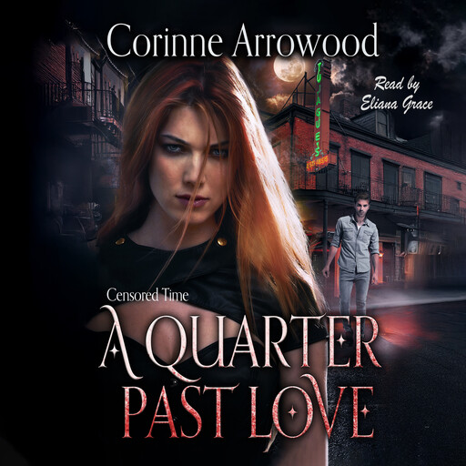 A Quarter Past Love, Corinne Arrowood