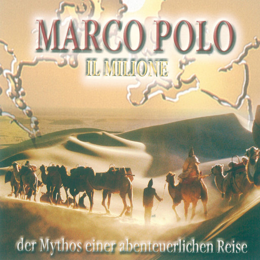 Marco Polo: Il Milione, Ulrich Offenberg, Werner Linke