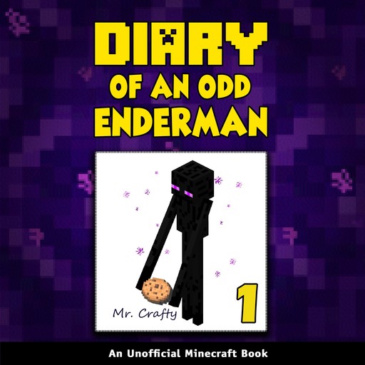 Diary of an Odd Enderman Book 1, Crafty