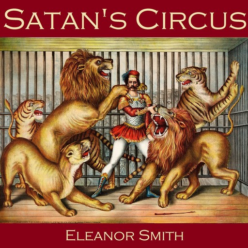 Satan's Circus, Eleanor Smith