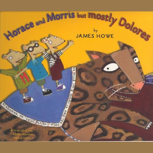 Horrace and Morris, But Mostly Dolores, James Howe