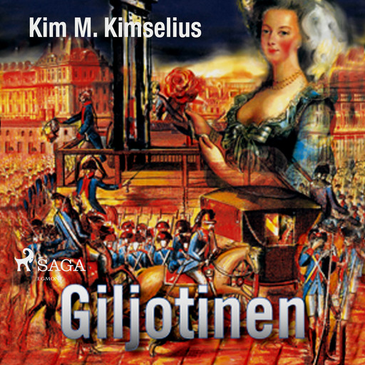 Giljotinen, Kim M. Kimselius