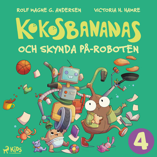 Kokosbananas och skynda på-roboten, Rolf Magne G. Andersen