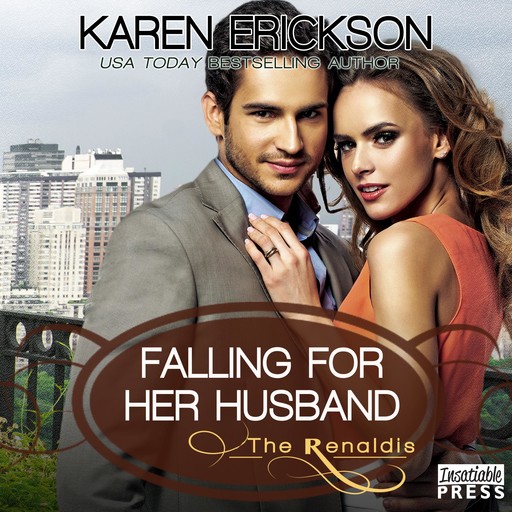 Falling for Her Husband, Karen Erickson
