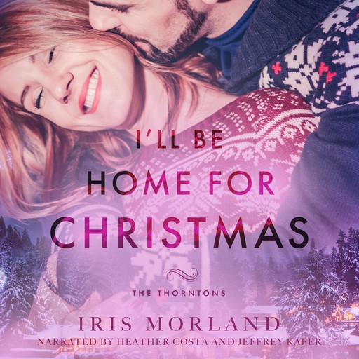 I'll Be Home for Christmas, Iris Morland
