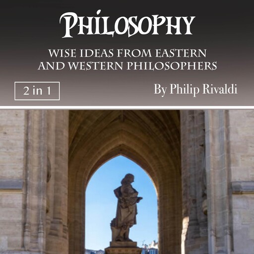 Philosophy, Philip Rivaldi