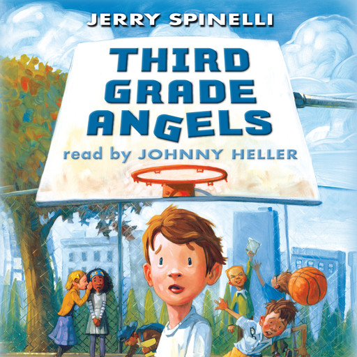 Third Grade Angels, Jerry Spinelli