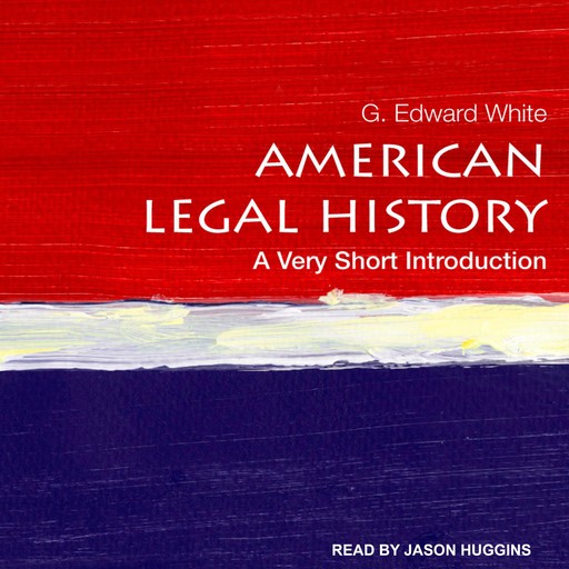 American Legal History, G. Edward White