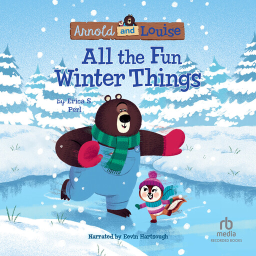 All the Fun Winter Things, Erica S. Perl
