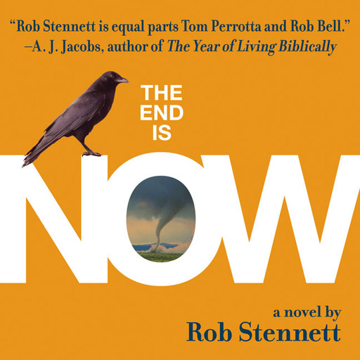 The End Is Now, Rob Stennett