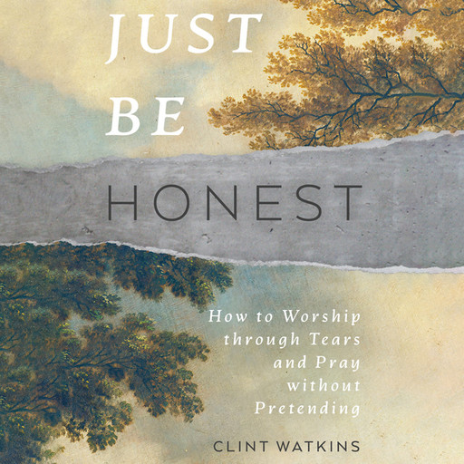Just Be Honest, Clint Watkins