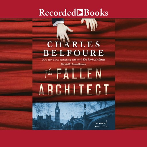 The Fallen Architect, Charles Belfoure