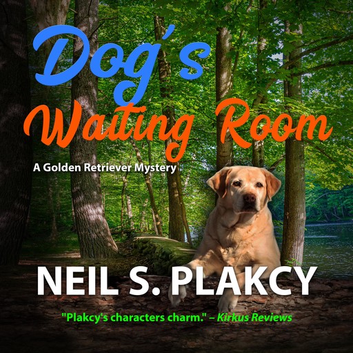 Dog's Waiting Room, Neil Plakcy