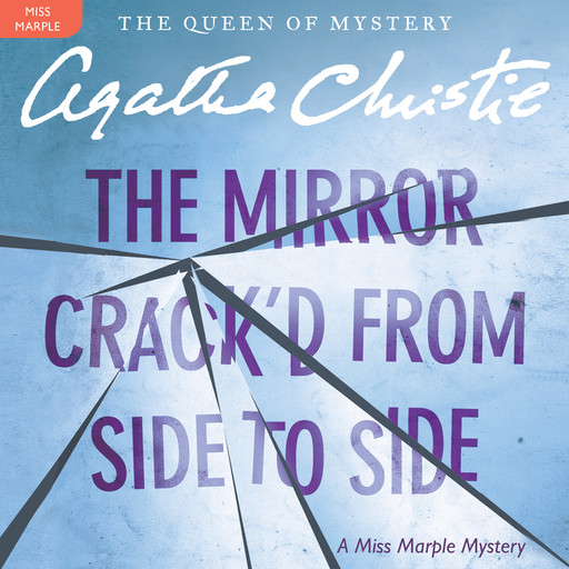 The Mirror Crack'd from Side to Side, Agatha Christie