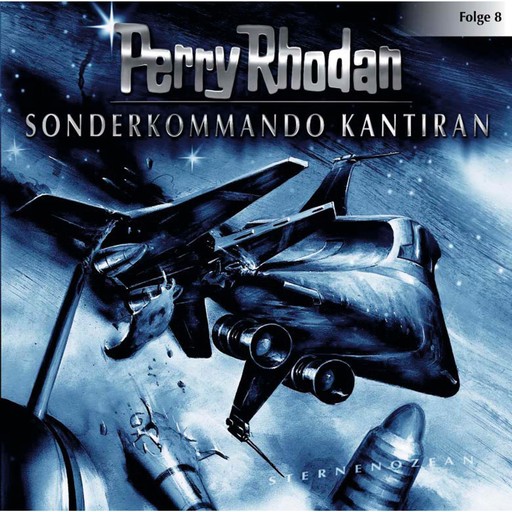 Perry Rhodan, Folge 8: Sonderkommando Kantiran, Perry Rhodan