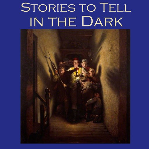 Stories to Tell in the Dark, Edward Benson, Edgar Allan Poe, W.f. harvey