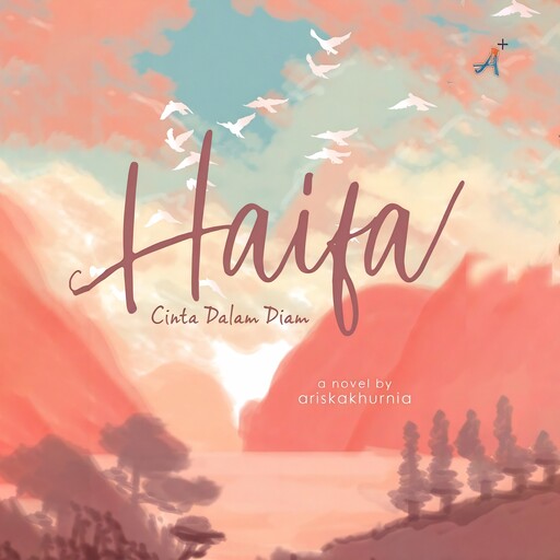 Haifa Cinta Dalam Diam, Ariskakhurnia Ariskakhurnia