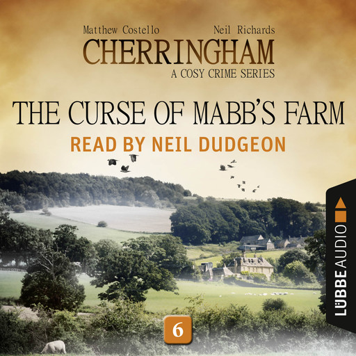 The Curse of Mabb's Farm - Cherringham - A Cosy Crime Series: Mystery Shorts 6 (Unabridged), Matthew Costello, Neil Richards