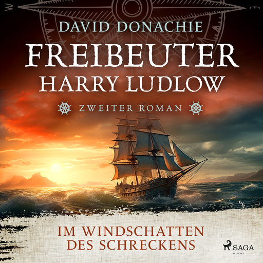 Im Windschatten des Schreckens (Freibeuter Harry Ludlow, Band 2), David Donachie
