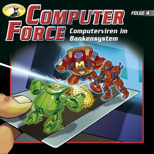Computer Force, Folge 4: Computerviren im Bankensystem, Andreas Cämmerer