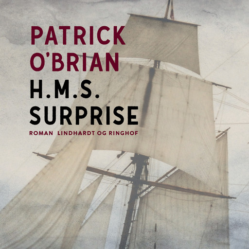 H.M.S. Surprise, Patrick O'brian