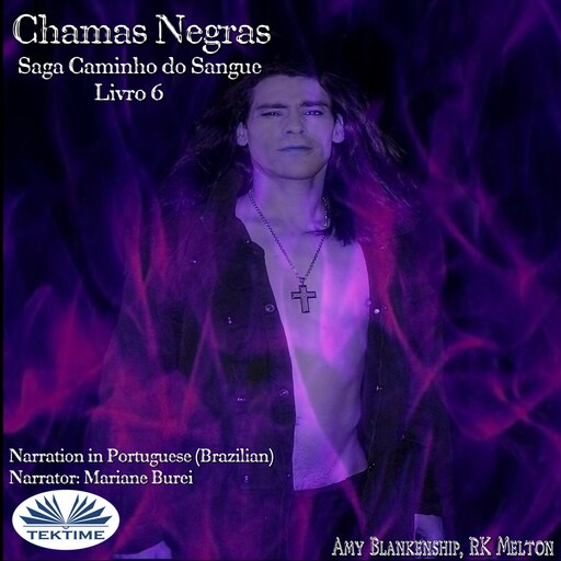 Chamas Negras, Amy Blankenship, RK Melton