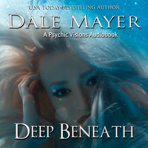 Deep Beneath, Dale Mayer