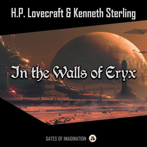 In the Walls of Eryx, Howard Lovecraft, Kenneth Sterling