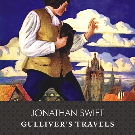 Gulliver's Travels, Jonathan Swift
