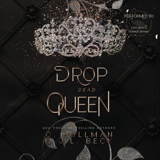 Drop Dead Queen, JL Beck, C Hallman