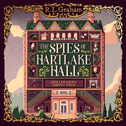 The Spies of Hartlake Hall, R.L. Graham