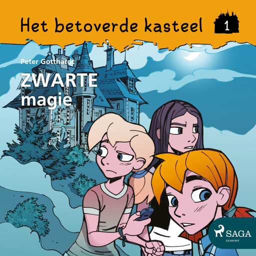 Het betoverde kasteel 1 – Zwarte magie, Peter Gotthardt