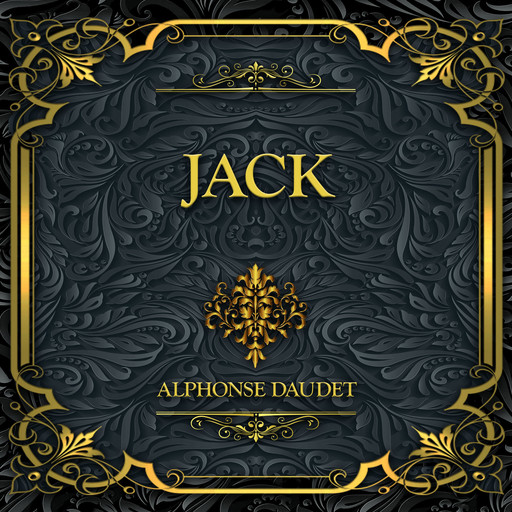 Jack, Alphonse Daudet