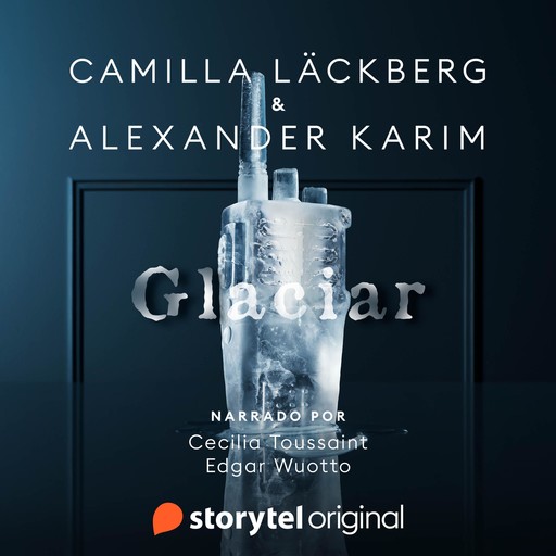 Glaciar, Camilla Läckberg, Alexander Karim