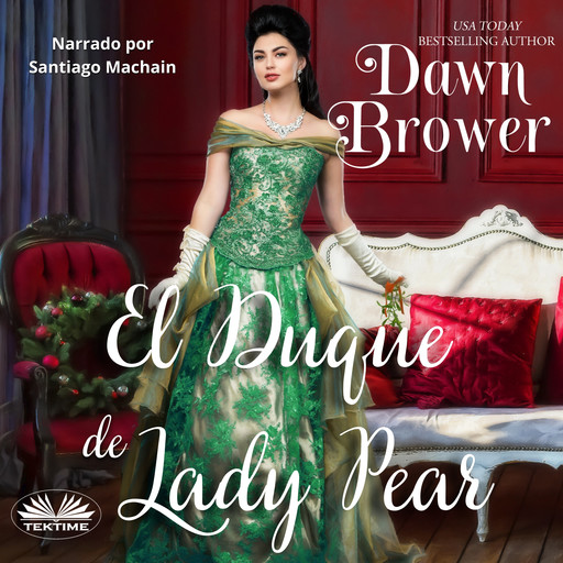 El Duque De Lady Pear-Una Intelectual Desafiando Granujas., Dawn Brower