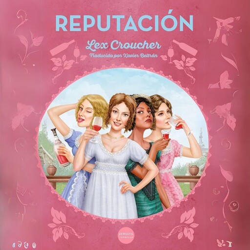 Reputación, Lex Croucher