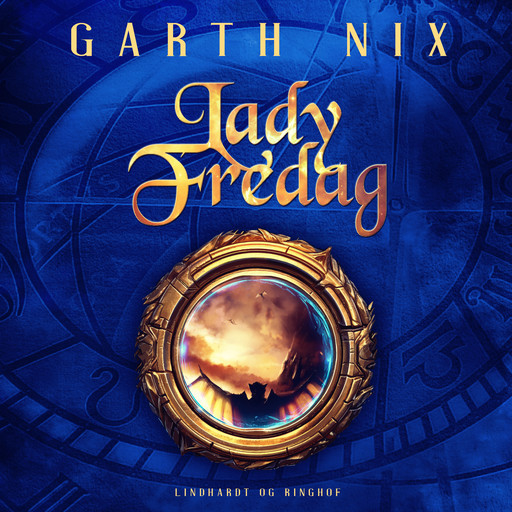 Lady Fredag, Garth Nix