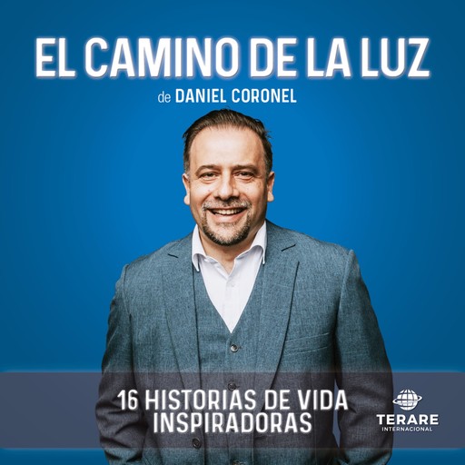 El Camino de la Luz, Daniel Coronel