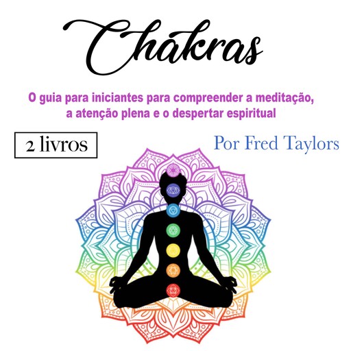 Chakras, Fred Taylors