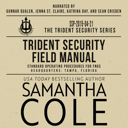 Trident Security Series Field Manual, Samantha Cole