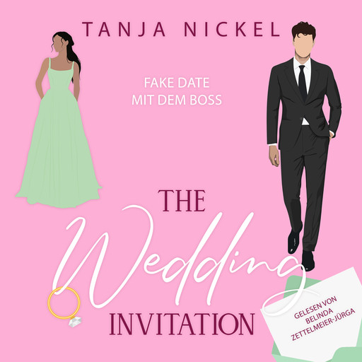 The Wedding Invitation, Tanja Nickel