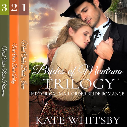 Brides of Montana Trilogy, Kate Whitsby