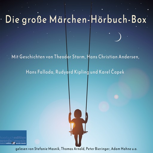 Die große Märchen-Hörbuch-Box, Rudyard Kipling, Hans Christian Andersen, Hans Fallada, Theodor Storm, Karel Capek