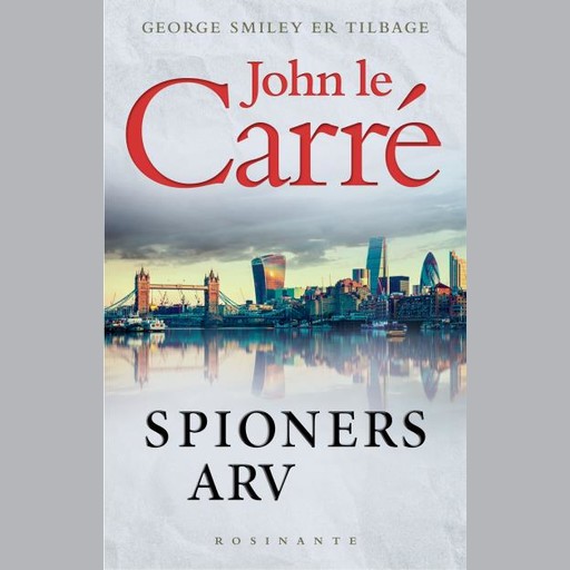 Spioners arv, John le Carré