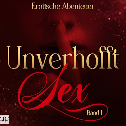 Unverhofft Sex Band 1, Bianca Balzer