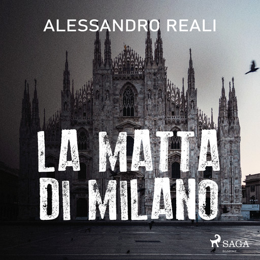 La matta di Milano, Alessandro Reali
