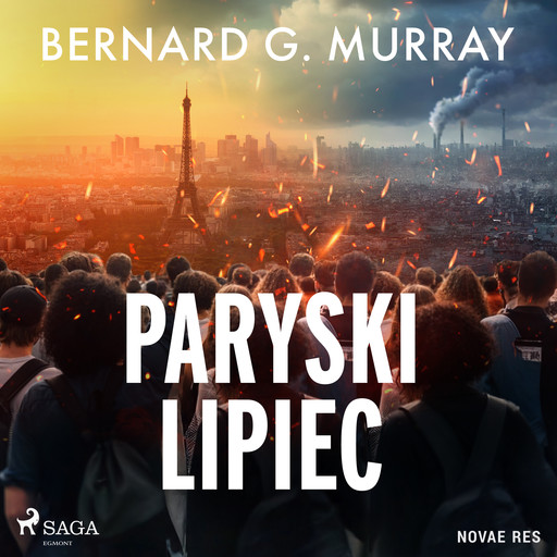 Paryski lipiec, Bernard G. Murray