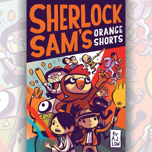 Sherlock Sam's Orange Shorts, A.J. Low