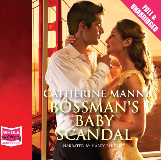 Bossman's Baby Scandal, Catherine Mann
